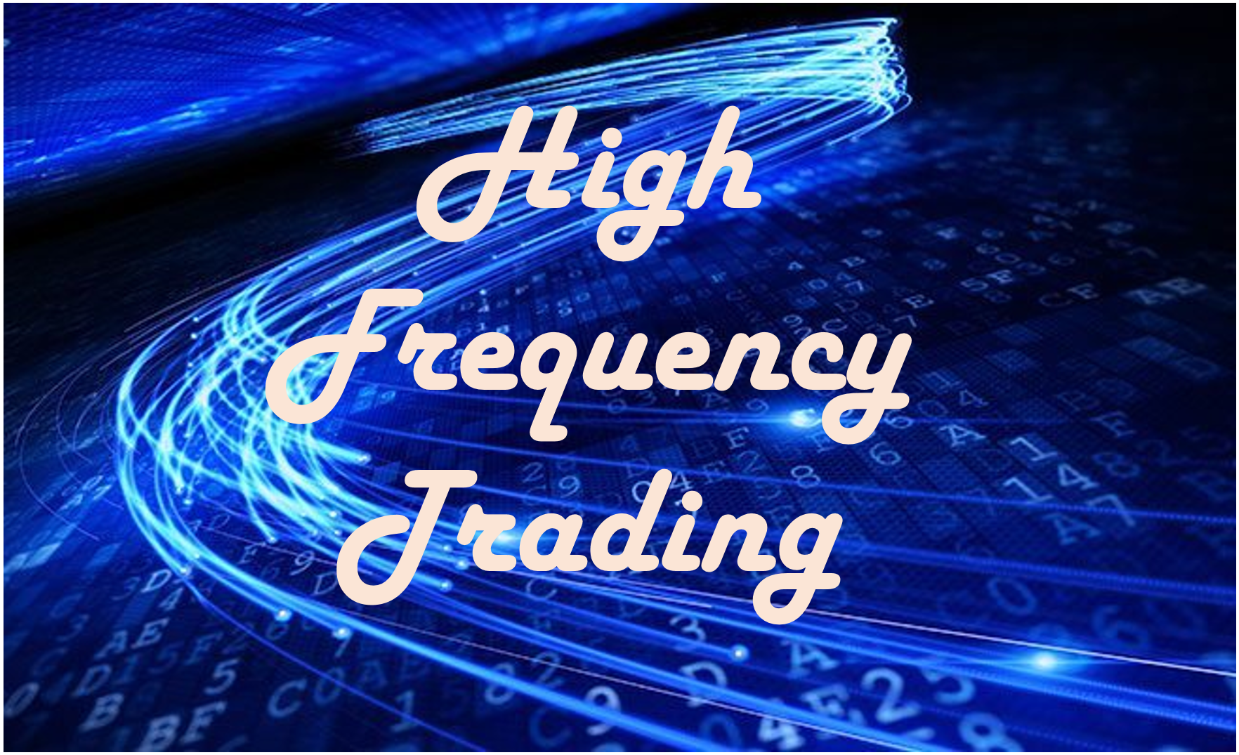 High Frequency Trading Strategies - Trading Tuitions