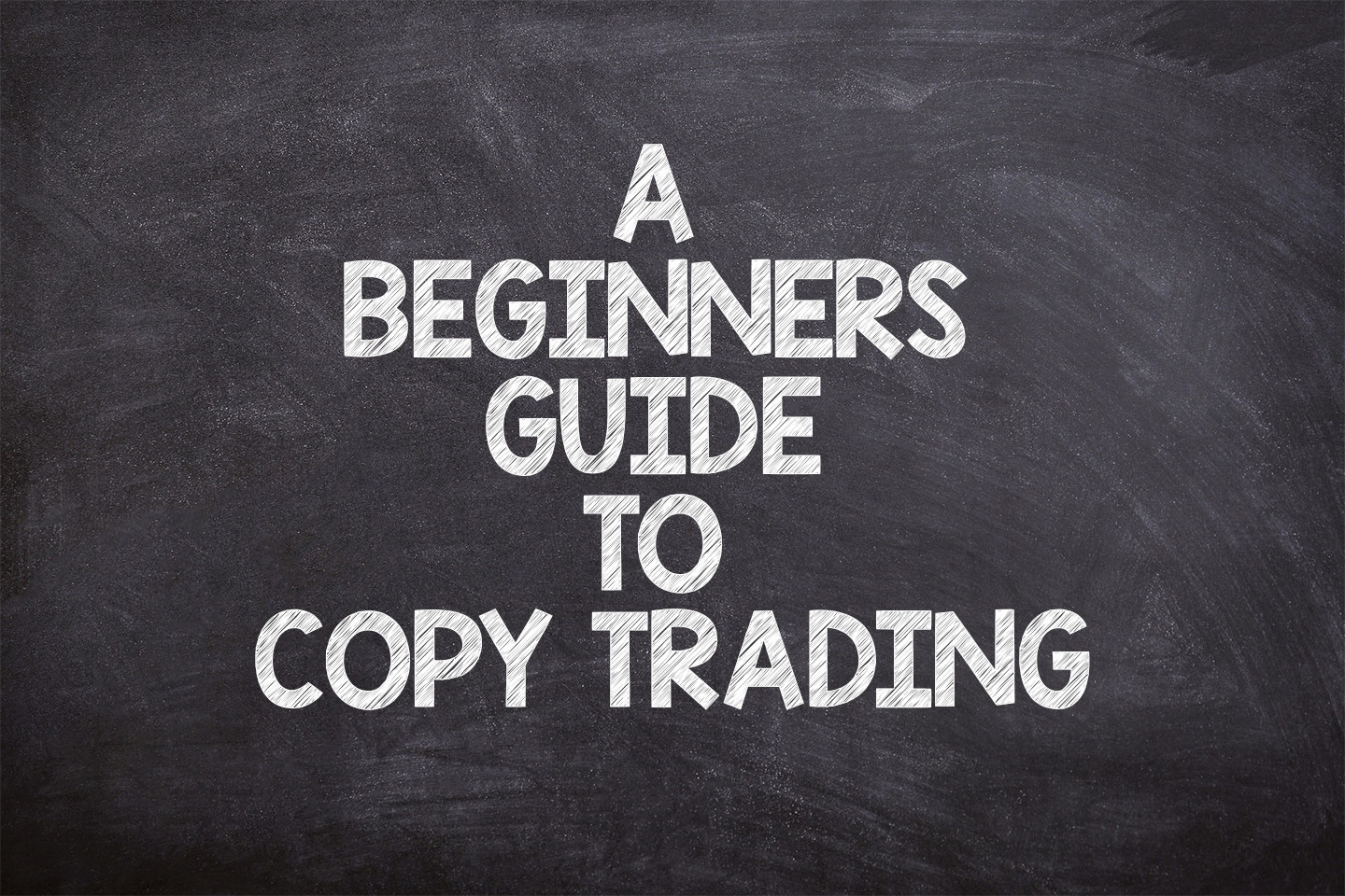 a-beginners-guide-to-copy-trading