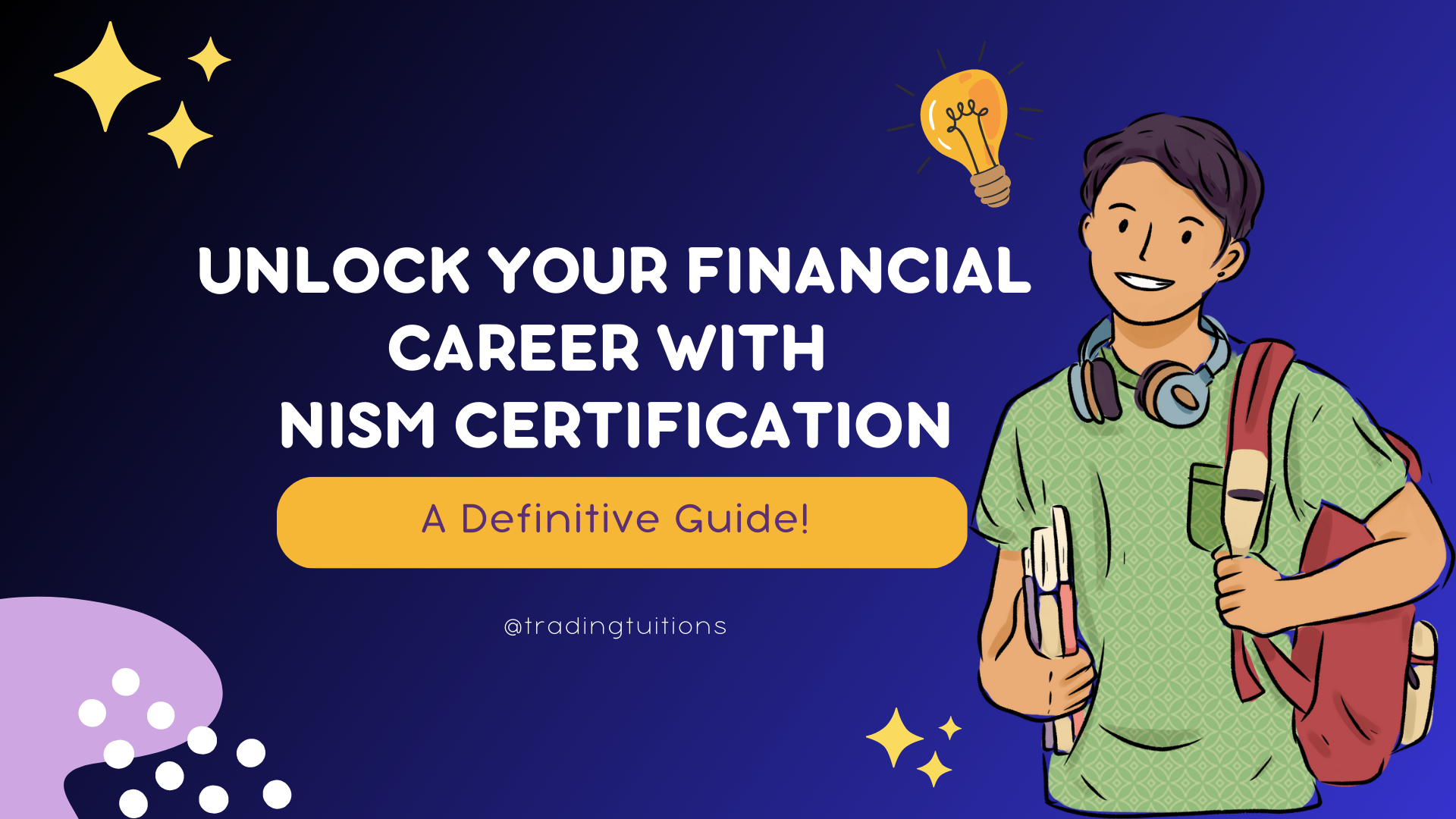 Unlock Your Financial Career With NISM Certification: A Definitive Guide!